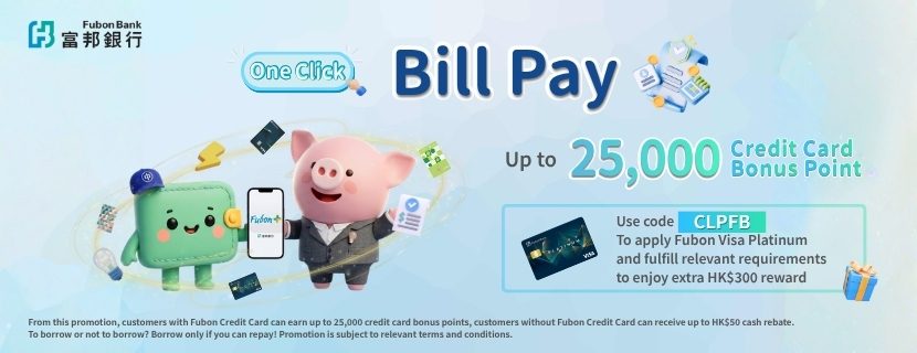 One‑click bill payment with up to 25,000 Fubon credit card points