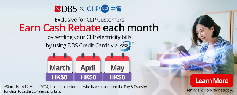 Earn Cash Rebate each month by settling your CLP electricity bills